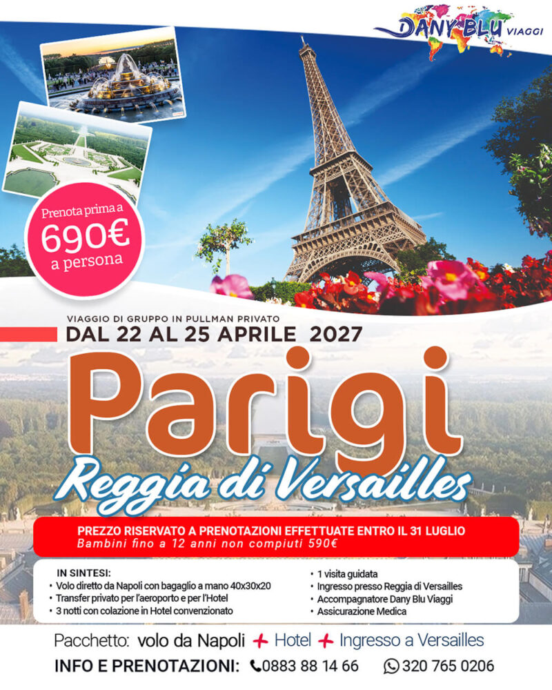 Parigi e Reggia di Versailles