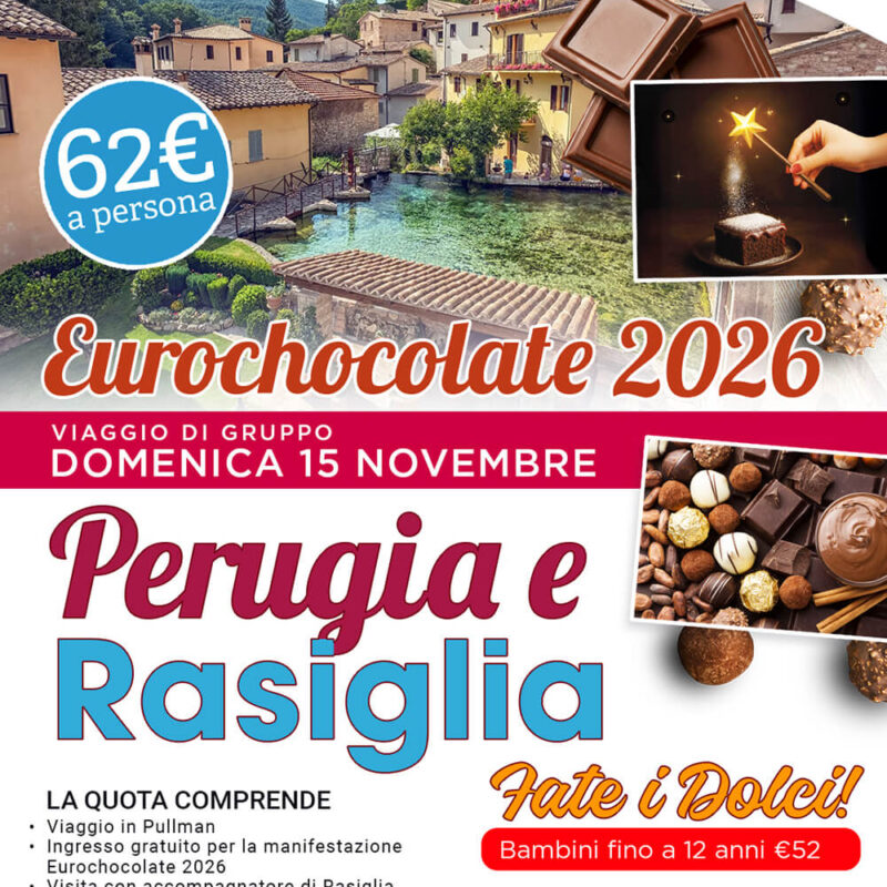 Eurochocolate 2026 - Perugia e Rasiglia