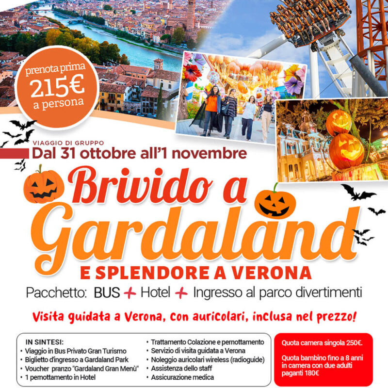 Brivido a Gardaland e splendore a Verona