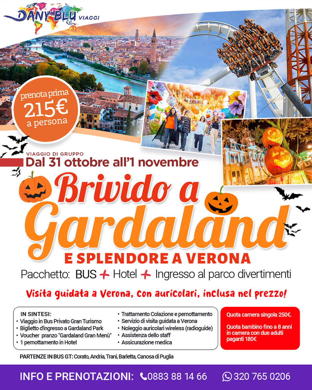 Brivido a Gardaland e splendore a Verona